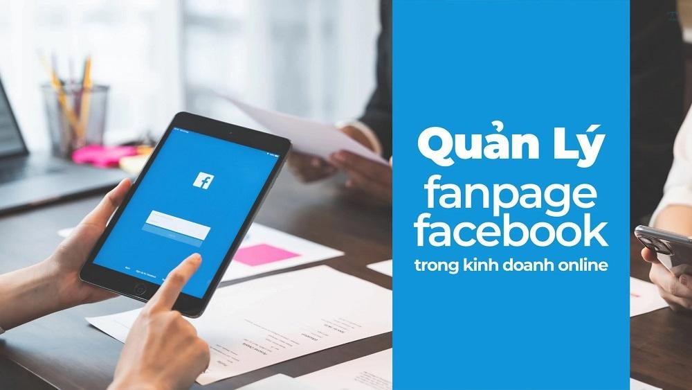 Chia sẻ: Top cách quản lý trang facebook hiệu quả