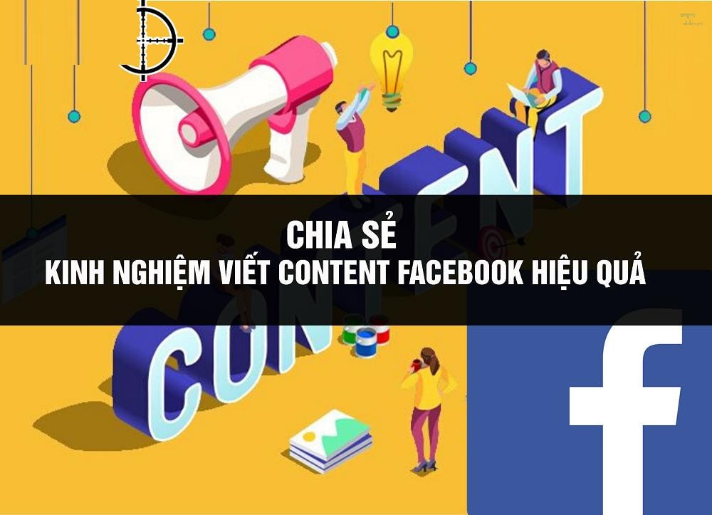 Mách bạn kinh nghiệm viết content facebook hiệu quả