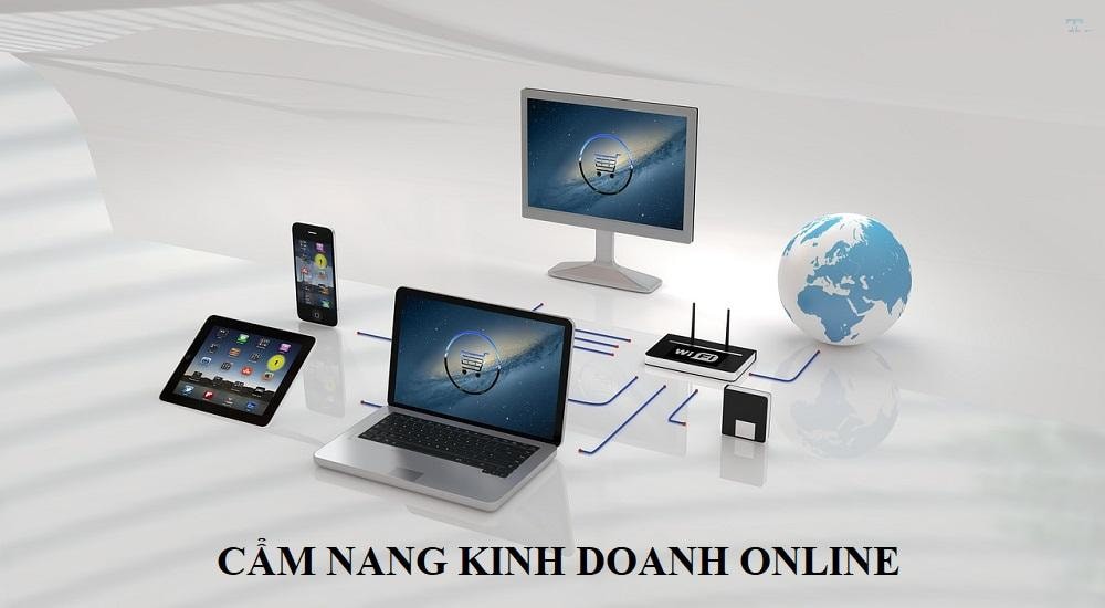 Cẩm nang kinh doanh online 2025: Xu hướng và chiến lược hiệu quả