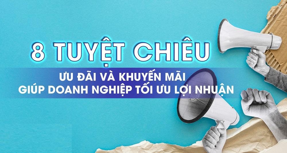 Giải mã các chiêu khuyến mãi hiệu quả trong ngành bán lẻ hiện đại