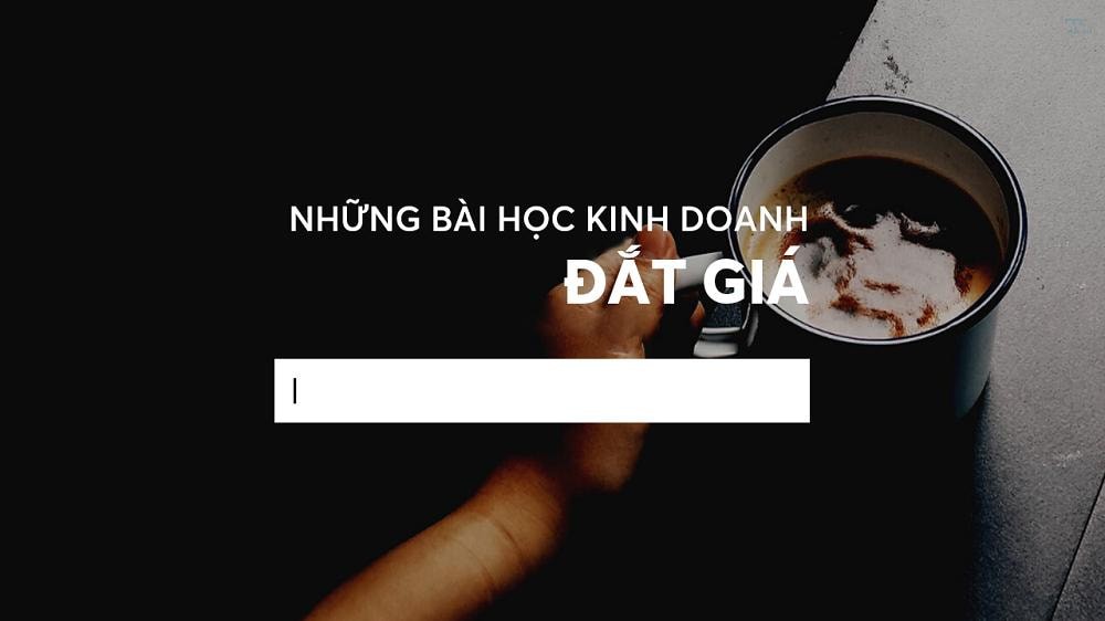 Những câu chuyện ý nghĩa trong kinh doanh truyền cảm hứng
