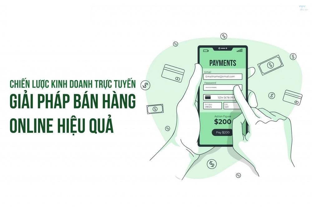 Phương pháp bán hàng trên mạng hiệu quả nhất năm 2025