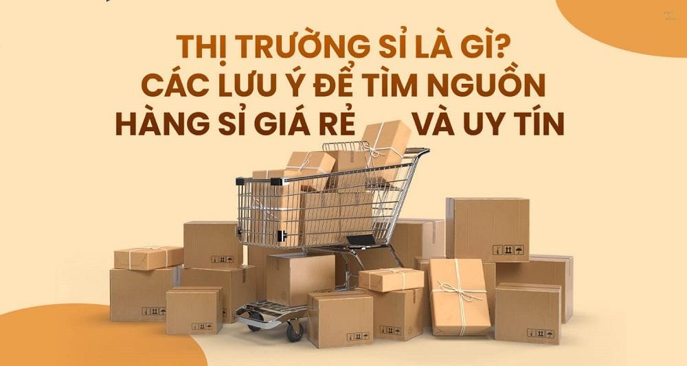 Giá sỉ là gì? bí quyết mua hàng với giá sỉ siêu lợi nhuận