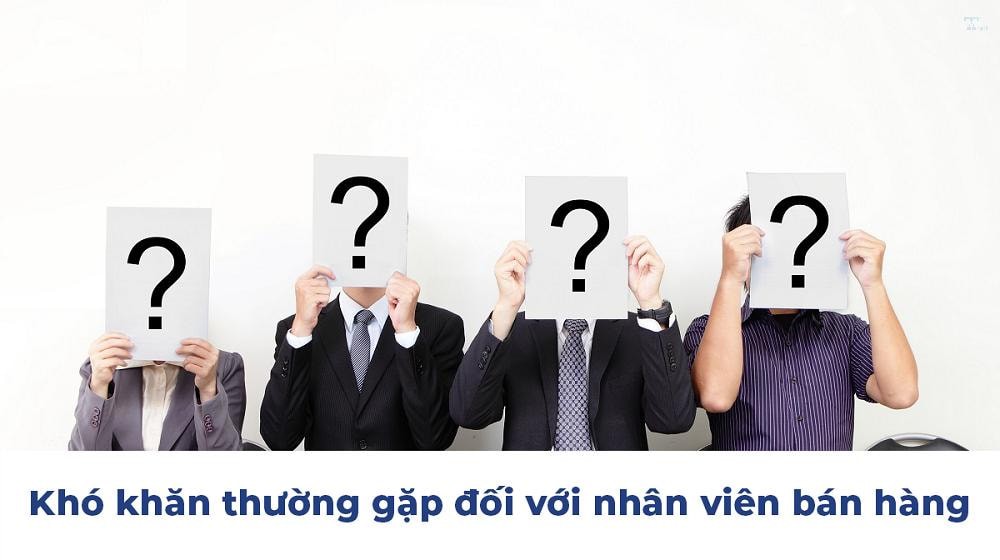 Những nhược điểm của nhân viên bán hàng và cách khắc phục