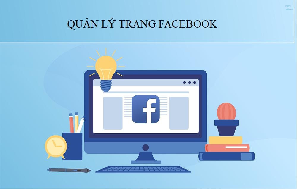 Làm sao để quản lý trang Facebook thu hút khách hàng tự nhiên?