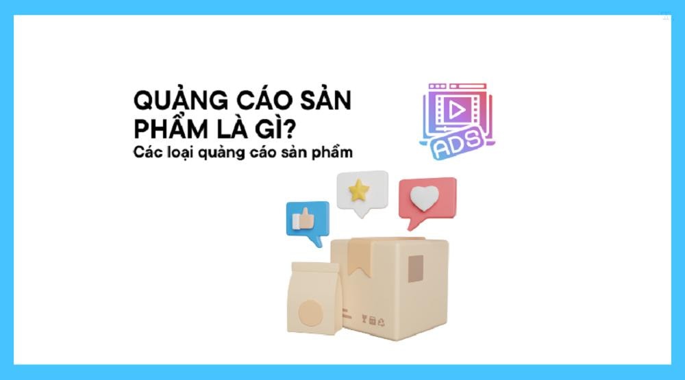 Cách quảng cáo sản phẩm hiệu quả nhất trong kinh doanh