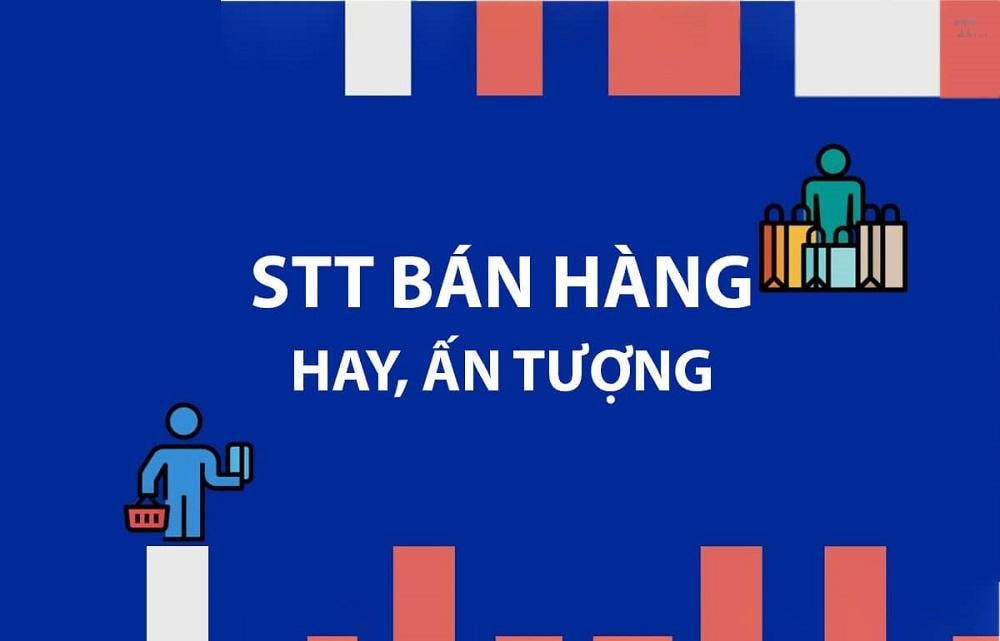 Những câu nói hay về bán hàng giúp chốt đơn hiệu quả