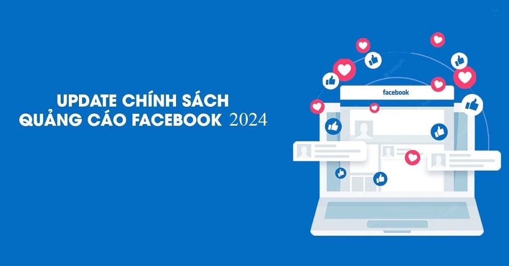 Chính sách quảng cáo mới của Facebook: Đảm bảo an toàn và đáng tin cậy