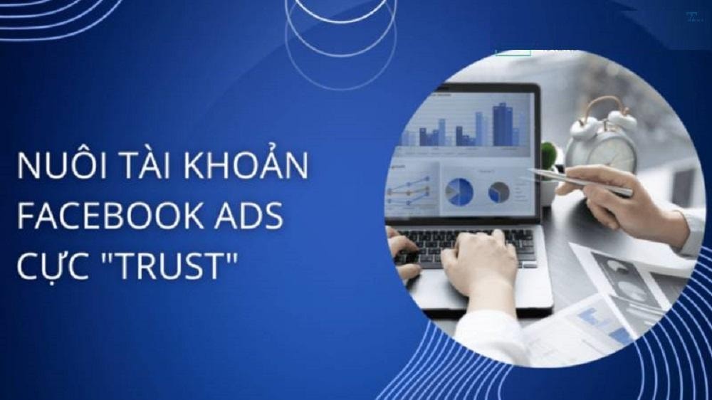 Mua tài khoản quảng cáo: Lợi ích, kinh nghiệm và mức giá tham khảo Ads