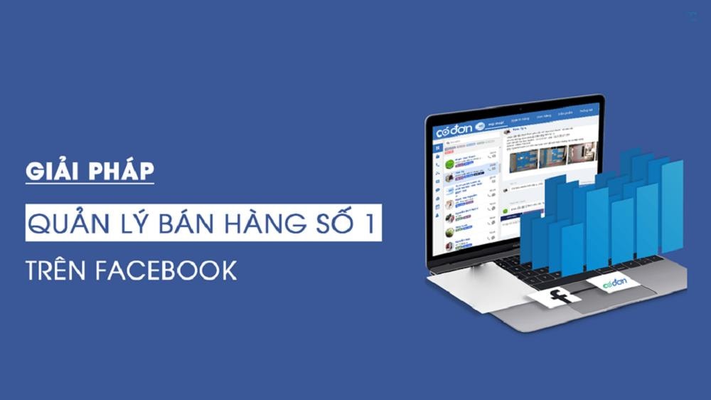 Quản lý bán hàng trên Facebook: Top phần mềm hiệu quả và mẹo quản lý f