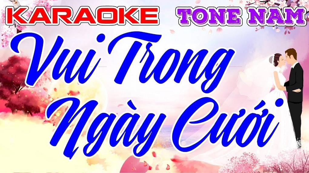 Top 5 bài hát karaoke vui trong ngày cưới khiến không khí bùng nổ