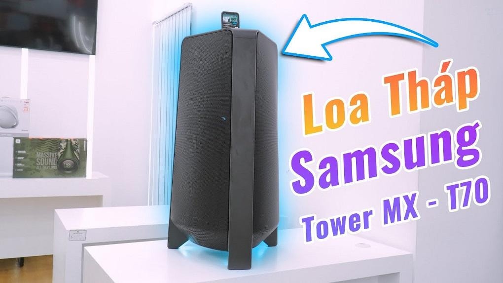 Giới thiệu Loa Tháp Samsung MX-T70/XV