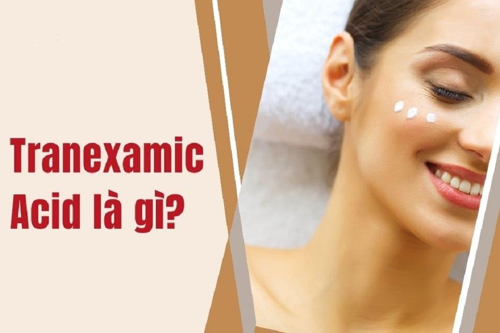 Hiệu quả của Tranexamic Acid trong việc chăm sóc da | Tmark
