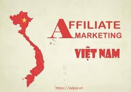 Affiliate Marketing Tại Việt Nam: Cơ Hội Vàng Cho Doanh Nghiệp Và Cá Nhân