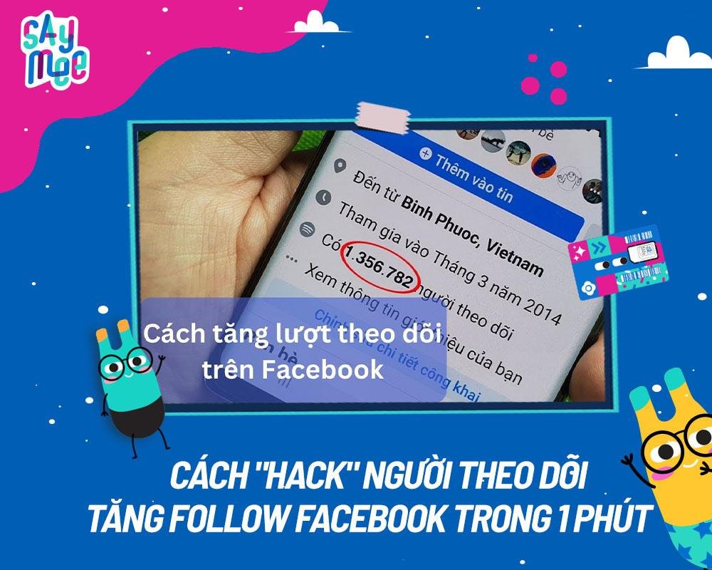 Bí quyết tăng lượt theo dõi (follow) hiệu quả trên Facebook
