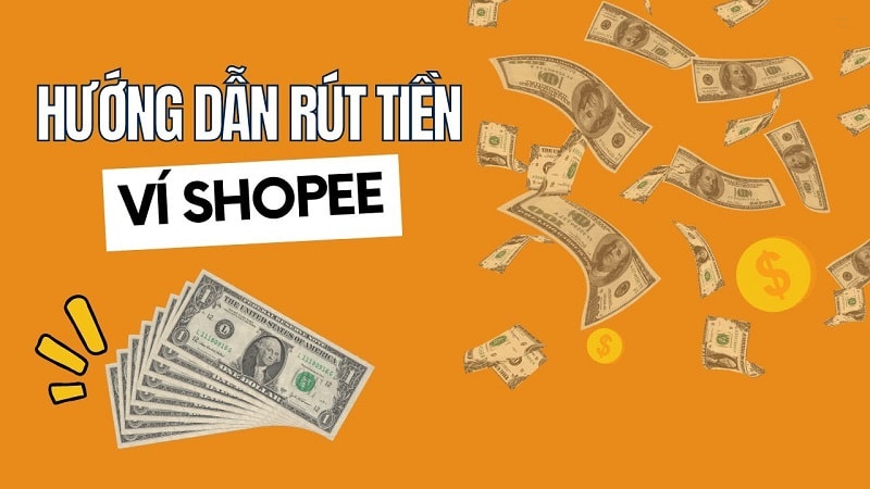 Hướng dẫn cách lấy tiền bán hàng trên Shopee nhanh chóng và dễ hiểu