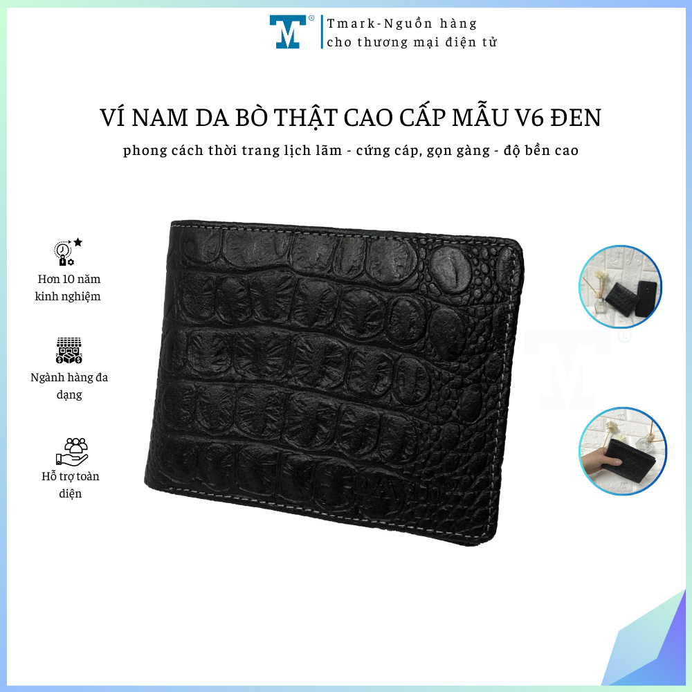 Ví Nam da bò thật cao cấp Tmark mẫu V6 Đen Vân dập vân bền đẹp thời trang lịch lãm