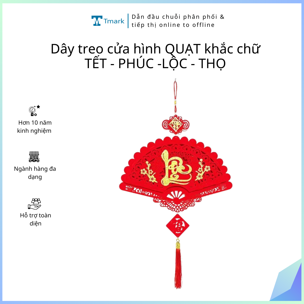 Dây treo cửa hình QUẠT khắc chữ TẾT - PHÚC -LỘC - THỌ Tmark (Kiện 300 cái)