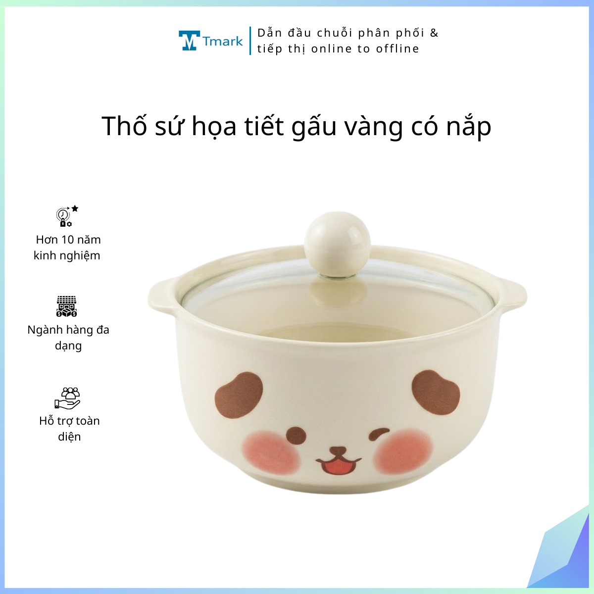 Thố sứ họa tiết gấu vàng có nắp (Kiện 40 cái)