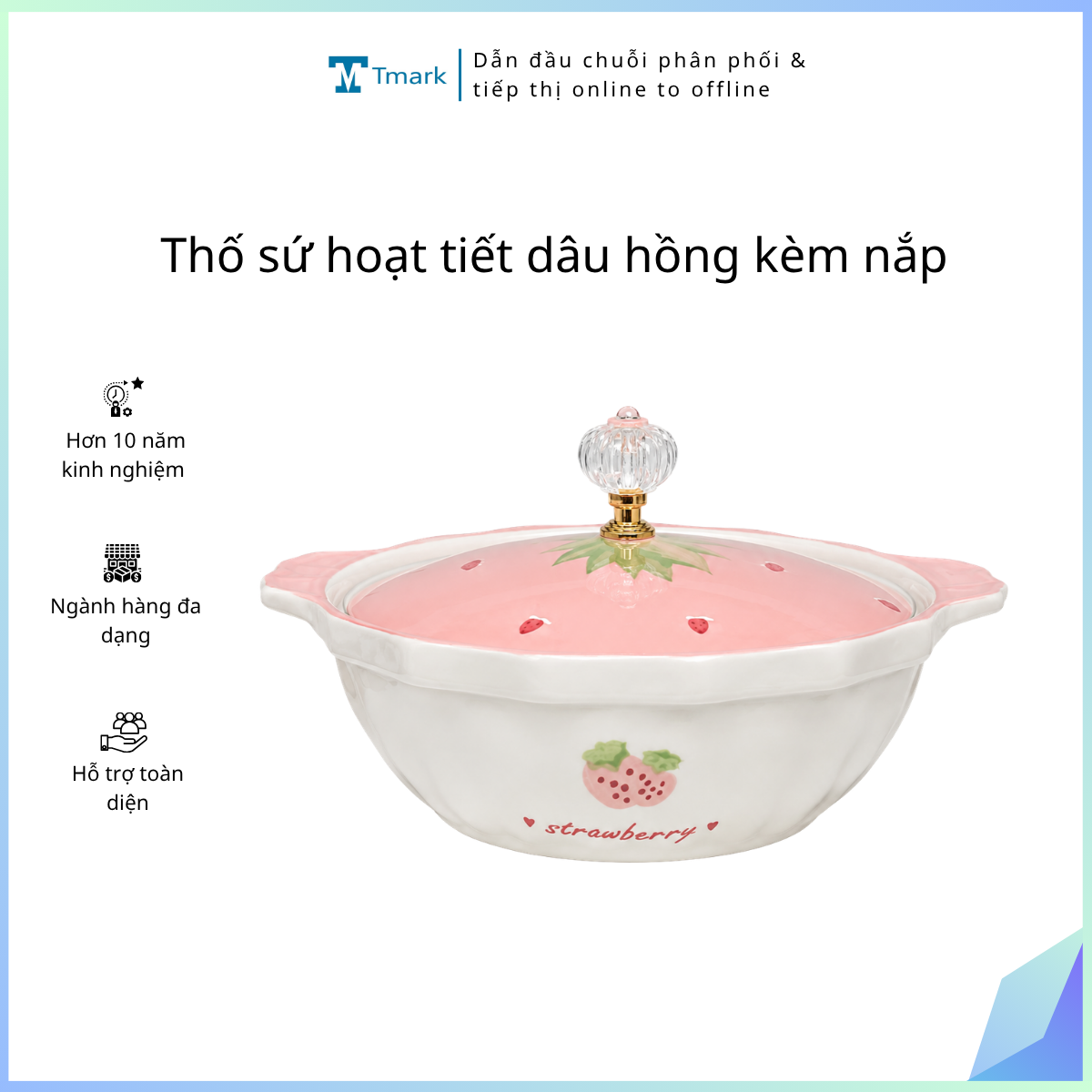 Thố sứ hoạt tiết dâu hồng kèm nắp (Kiện 30 cái)