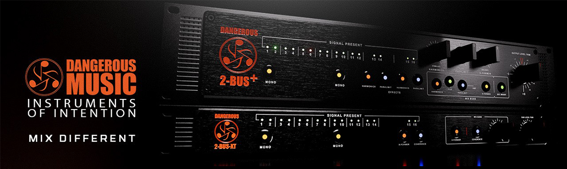 Dangerous Music Summing
