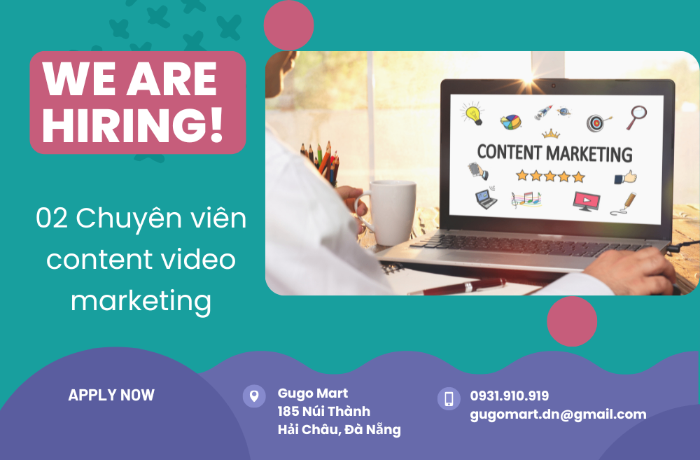 Tuyển dụng 02 Chuyên viên content video marketing