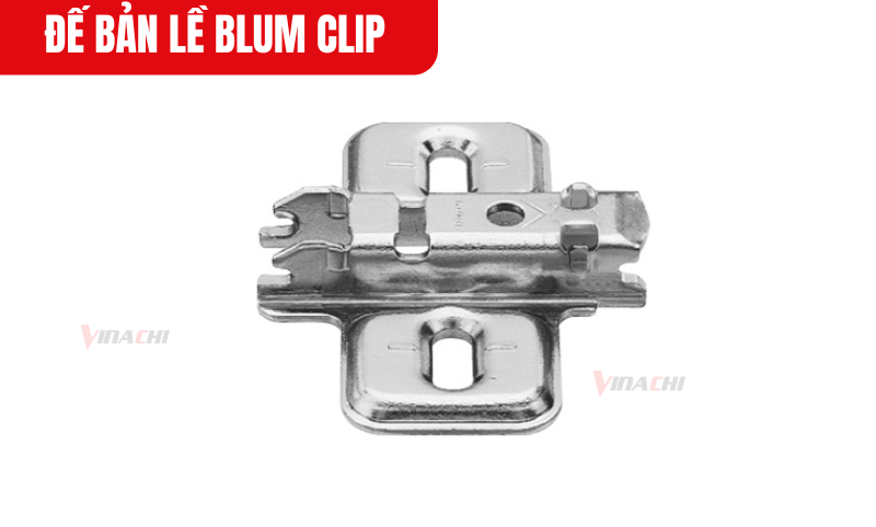 Đế bản lề Blum Clip có độ bền vượt trội và chống gỉ sét hiệu quả