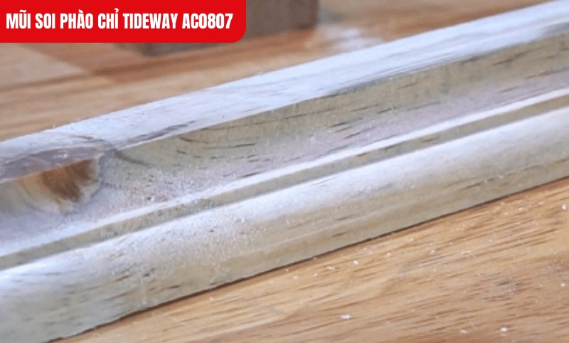 Mũi soi phào chỉ Tideway AC0807 với lưỡi hợp kim Đài sắc bén, tạo đường phào chỉ tinh xảo trên bề mặt gỗ