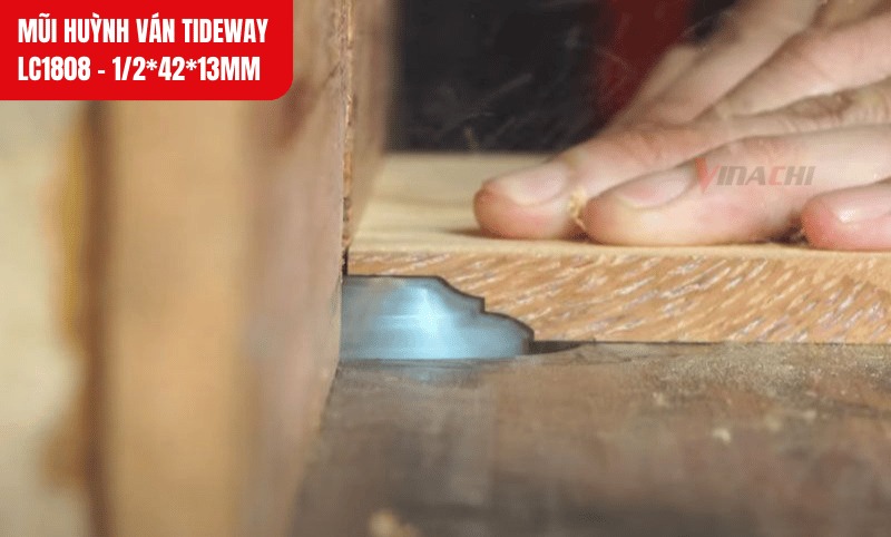Mũi huỳnh ván Tideway LC1808 tạo đường huỳnh ván sắc nét cho cửa tủ, cánh tủ và chi tiết trang trí nội thất