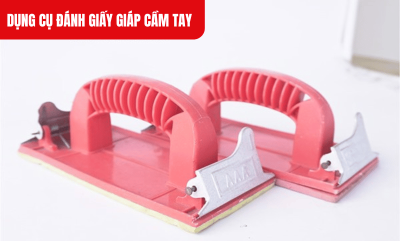 Do là dụng cụ cầm tay thủ công, hiệu quả chà nhám sẽ phụ thuộc vào lực tay và kỹ năng của người sử dụng