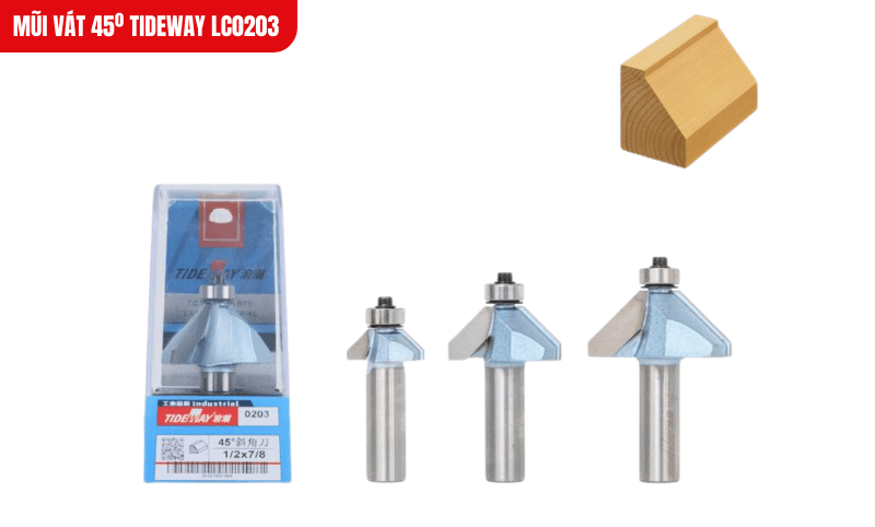 ũi vát 45º Tideway LC0203 với lưỡi hợp kim Đức sắc bén, đảm bảo đường cắt chính xác trên bề mặt gỗ