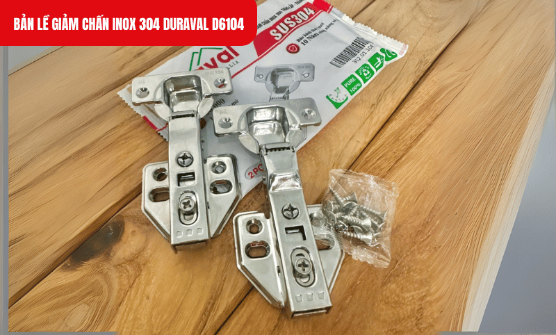 Bản lề giảm chấn Inox 304 Duraval D6104 giúp cửa tủ hoạt động nhẹ nhàng, không gây tiếng ồn