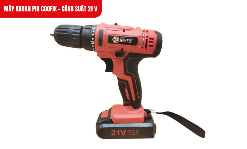 Bắt vít siêu chắc – Coofix 21V giúp bạn hoàn thành công việc nhanh chóng!