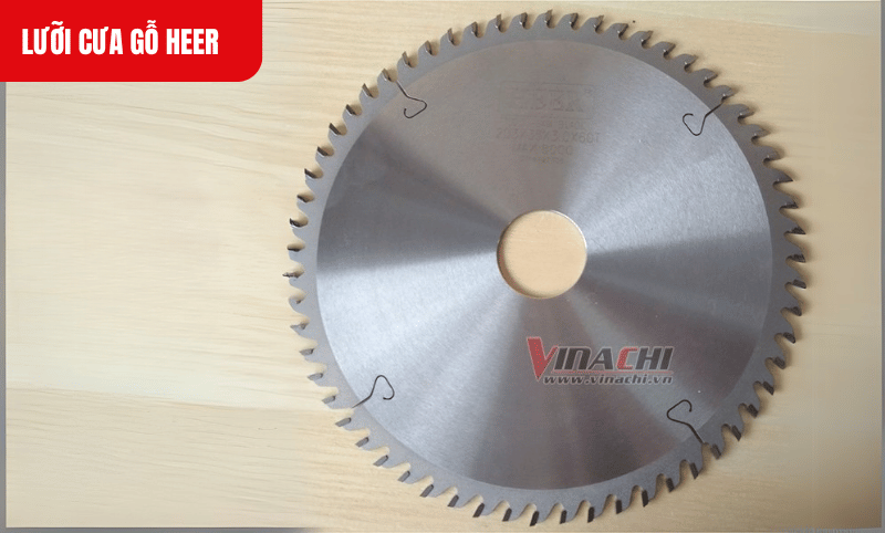 Lưỡi cưa gỗ Heer được mài tỉ mỉ trên dây chuyền hiện đại, mang lại đường cắt ngọt, sạch