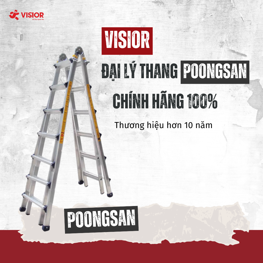 Visior – Đại Lý Cung Cấp Thang Nhôm Poongsan Chính Hãng, Uy Tín Tại Việt Nam