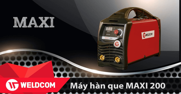 Máy hàn Weldcom Maxi 200 điện tử