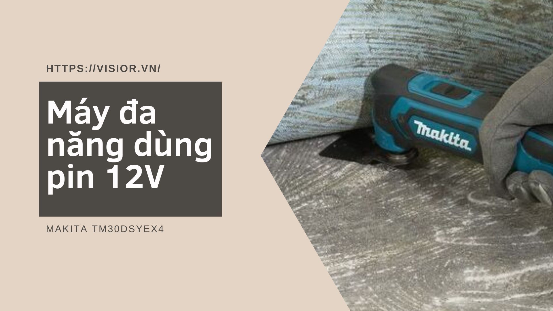 Máy đa năng dùng pin 12V MAKITA TM30DSYEX4