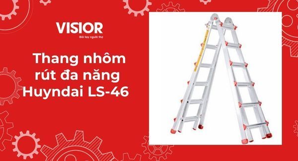 Thang nhôm rút đa năng Huyndai LS-46