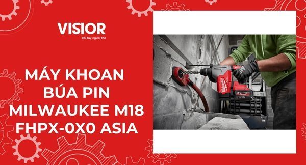 Máy khoan búa pin Milwaukee M18 FHPX - OXO ASIA