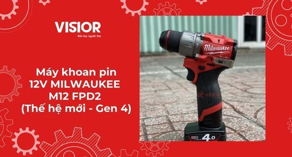 Máy khoan pin 12V MILWAUKEE M12 FPD2 (Thế hệ mới - Gen 4)