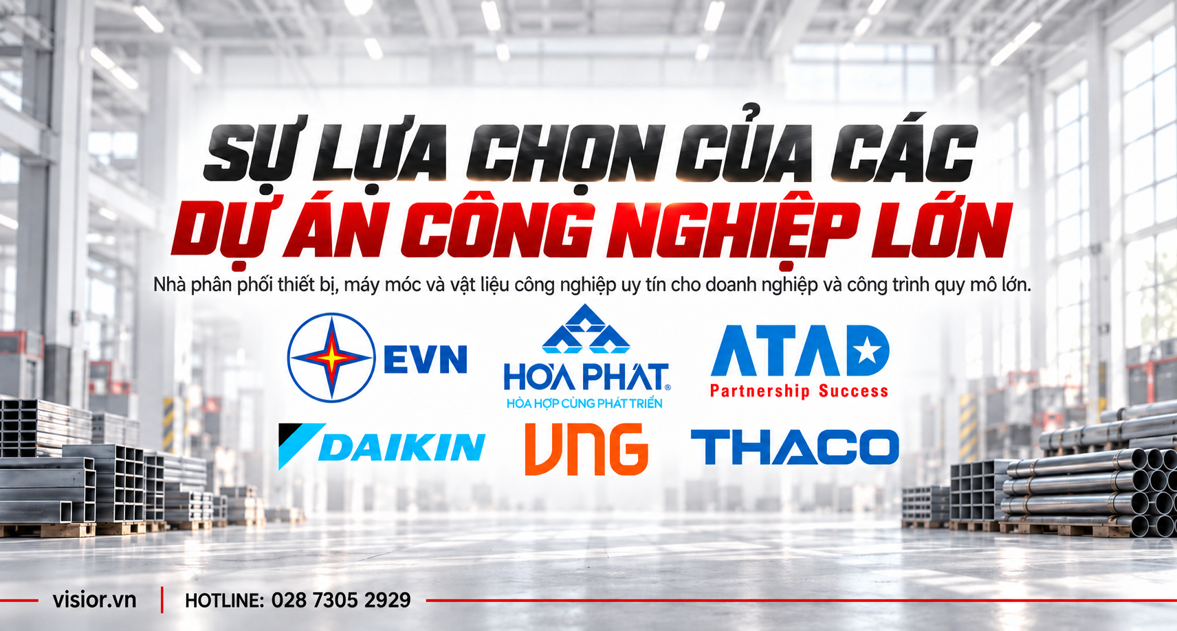 VISIOR – Đối tác cung cấp cho các công trình trọng điểm