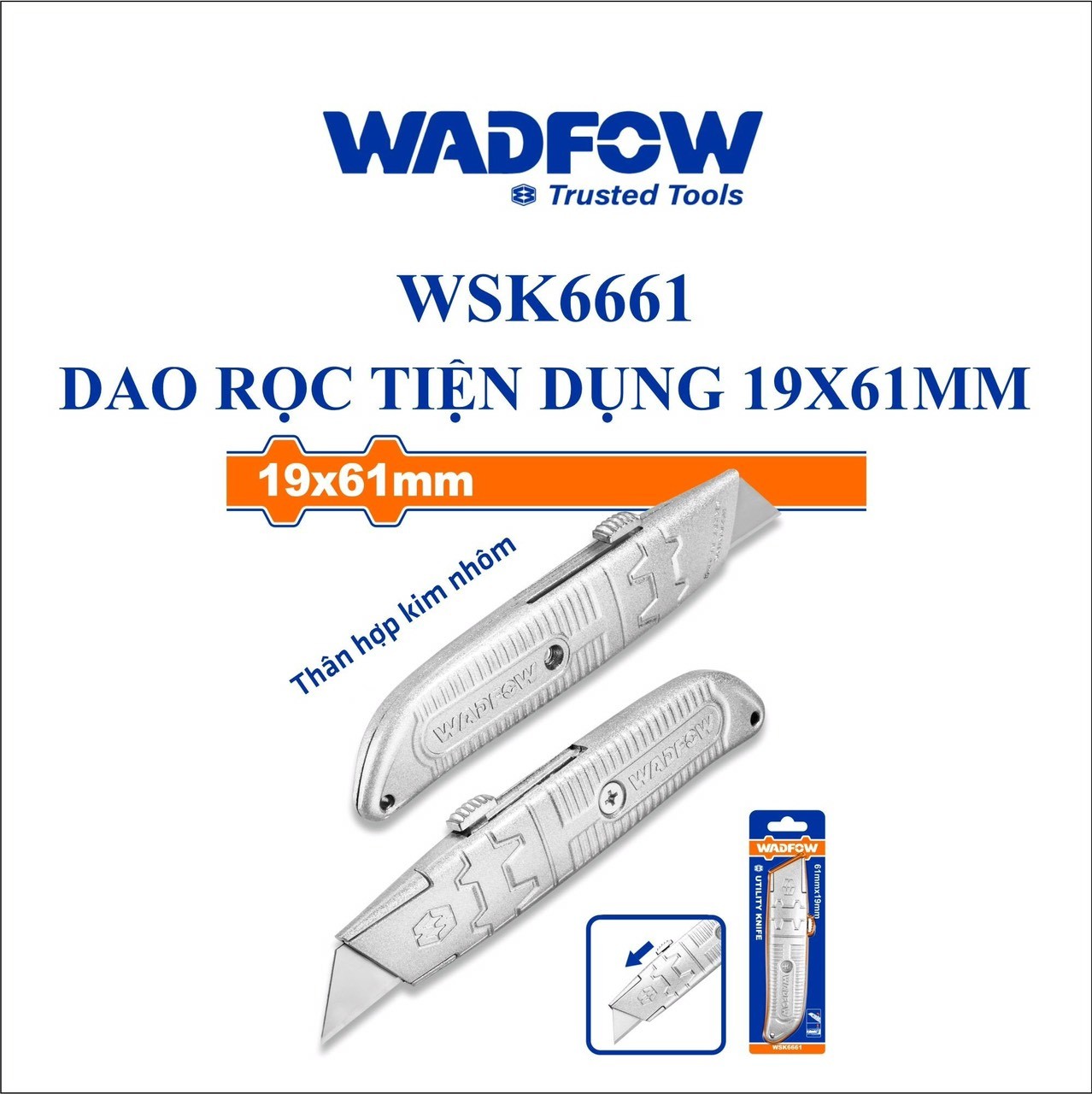 DAO RỌC TIỆN DỤNG 19X61MM WADFOW WSK6661