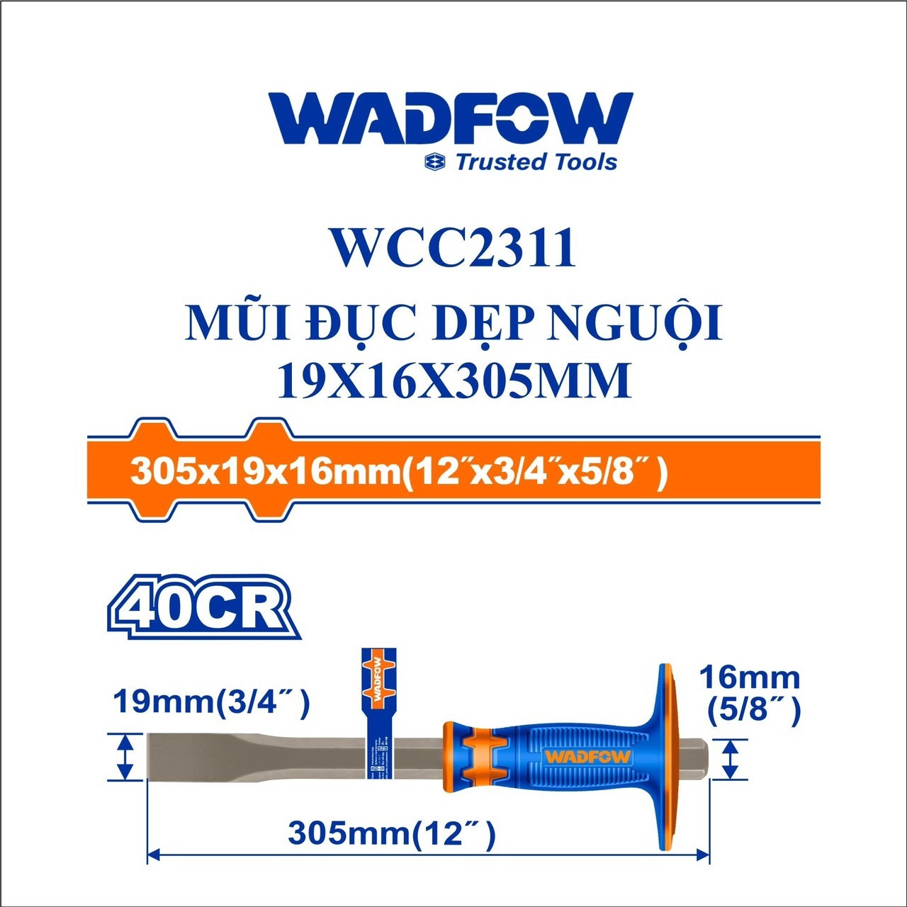 MŨI ĐỤC DẸP NGUỘI 19X16X305MM WADFOW WCC2311