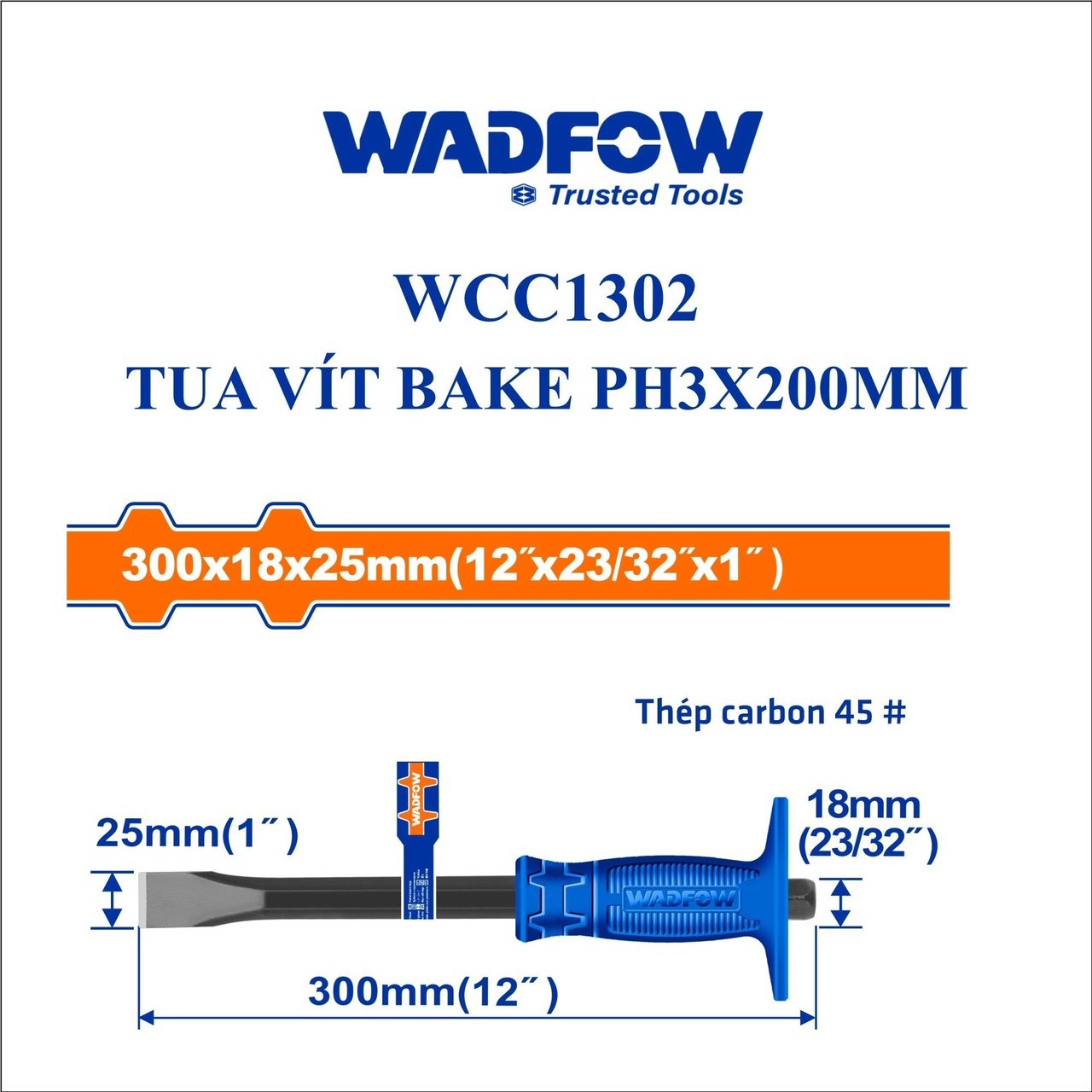 MŨI ĐỤC DẸP NGUỘI 25X18X300MM WADFOW WCC1302