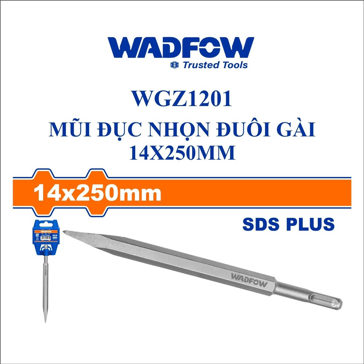 MŨI ĐỤC NHỌN ĐUÔI GÀI 14X250MM WADFOW WGZ1201