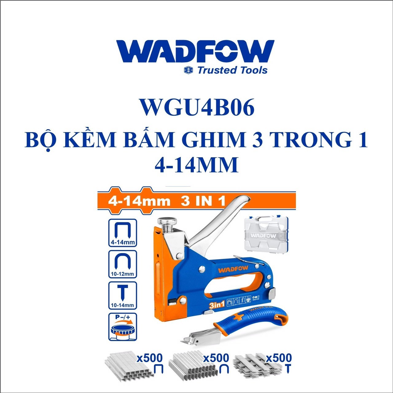 BỘ KỀM BẤM GHIM 3 TRONG 1 4-14MM WADFOW WGU4B06