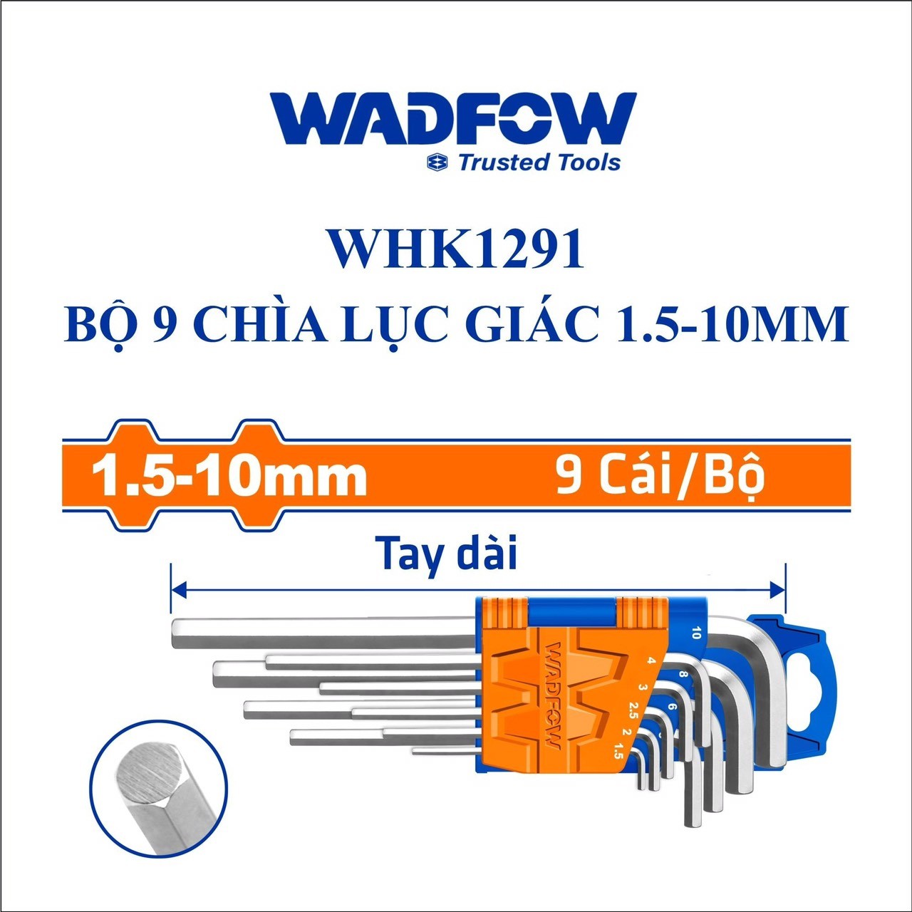 BỘ 9 CHÌA LỤC GIÁC 1.5-10MM WADFOW WHK1291