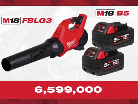 OPE T11/2024 MÁY THỔI MILWAUKEE M18 FBLG3 - 2 PIN M18 B5