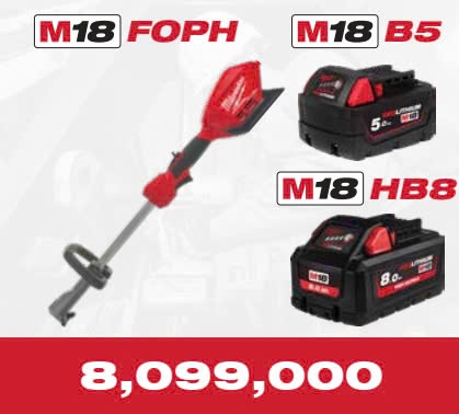 OPE T11/2024 MÁY CẮT CỎ MILWAUKEE M18 FOPH - PIN M18 B5 - PIN M18 HB8