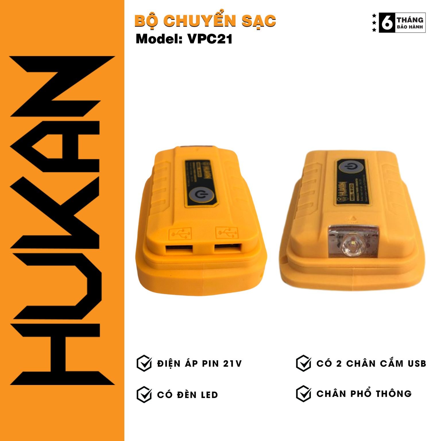 BỘ CHUYỂN SẠC HUKAN VPC21
